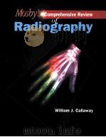 Mosby's Comprehensive Review of Radiography   1995  PDF电子版封面  0815113898;0815113897  William J. Callaway 