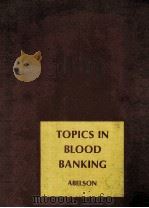 Topics in Blood Banking（1974 PDF版）