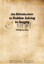 An introduction to problem solving in surgery（1979 PDF版）