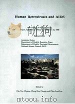 HUMAN RETROVISUSES AND AIDS   1989  PDF电子版封面    CHE-YEN CHUANG等 