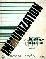 IMMUNIZATION SURVEY OF RECENT RESEARCH VOLUME 4   1991  PDF电子版封面    ALICE M.SPIVEY 