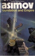 FOUNDATION AND EMPIRE   1952  PDF电子版封面  0586013555  ISAAC ASIMOU 