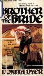 Brother of the Bride   1982  PDF电子版封面  0842301798   