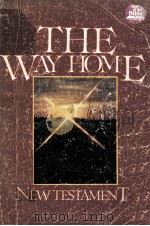 THE WAY HOME NEW TESTAMENT（1983 PDF版）