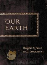 OUR EARTH   1949  PDF电子版封面    GERTRUDE WHIPPLE 