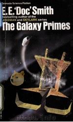 THE GALAXY PRIMES   1965  PDF电子版封面    E.E.DOC SMITH 