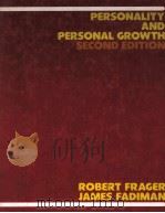 PERSONALITY AND PERSONAL GROWTH  SECOND EDITION   1984  PDF电子版封面  0060419644  ROBERT FRAGER  JAMES FADIMAN 