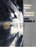TEACHING HISTORY OF PSYCHOLOGY   1981  PDF电子版封面  0126330654   