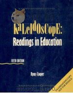 KALEIDOSCOPE:READINGS IN EDUCATION  FIFTH EDITION（1988 PDF版）