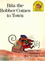 Rita the Robber Comes to Town   1989  PDF电子版封面  9780521357616   