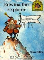 Edwina the Explorer   1989  PDF电子版封面  9780521357593;0521357594   