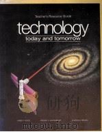 TEACHER'S RESOURCE GUIDE TECHNOLOGY TODAY AND TOMORROW（1988 PDF版）