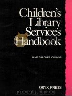 CHILDREN'SLIBRARY SERVICES HANDBOOK（1990 PDF版）