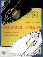 COOPERATIVE LEARNING A RESPONSE TO LINGUISTIC AND CULTURAL DIVERSITY   1993  PDF电子版封面  0937354813  DANIEL D.HOLT 