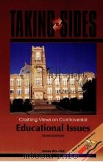 TAKING SIDES:CLASHING VIEWS ON CONTROVERSIAL EDUCATIONAL ISSUES TENTH EDITION（1999 PDF版）