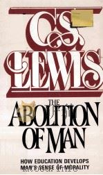 THE ABOLITON OF MAN   1955  PDF电子版封面  0020867905   