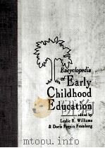 EARLY CHILDHOOD EDUCATION   1992  PDF电子版封面  0824046269  LESLIE R.WILLIAMS 