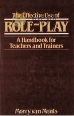 ROLE PLAY A HANDBOOK FOR TEACHERS AND TRAINERS  MORRY VAN MENTS（1983 PDF版）