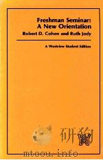 FRESHMAN SEMINAR:A NEW ORUENTATION  ROBERT D.COHEN AND RUTH JODY（1978 PDF版）