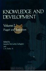 KNOWLEDGE AND DEVELOPMENT  VOLUME 2  PIAGET AND EDUCATION（1978 PDF版）