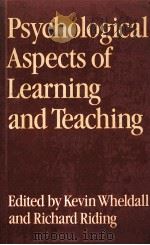 PSYCHOLOGICAL ASPECTS OF LEAPNING AND TEACHING（1983 PDF版）