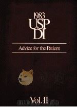1983 USPDI ADVICE FOR THE PATIENT  VOLUME II   1982  PDF电子版封面     