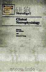 BUTTERWORTHS INTERNATIONAL MEDICAL REVIEWS NEUROLOGY 1  CLINICAL NEURPHYSIOLOGY   1981  PDF电子版封面  0407022945   