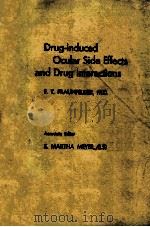 DRUG-INDUCED OCULAR SIDE EFFECTS AND DRUG INTERACTIONS  SECOND EDITION（1982 PDF版）