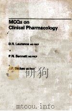 MCQs on clinical pharmacology   1983  PDF电子版封面  0443027862  D. R. Laurence ... [et al]. 
