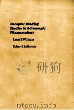 Receptor Binding Studies in Adrenergic Pharmacology（1978 PDF版）