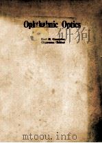 Ophthalmic optics     PDF电子版封面  089252636X   