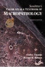 Sandritter's Color atlas & textbook of macropathology   1985  PDF电子版封面  0815187980   