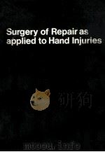 Surgery of repair as applied to hand injuries   1973  PDF电子版封面    by B. K. Rank ... [et al]. 