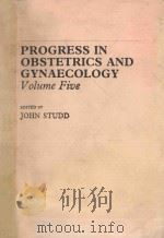 PROGRESS IN OBSTETRICS AND GYNAECOLOGY  VOLUEM FIVE（1985 PDF版）