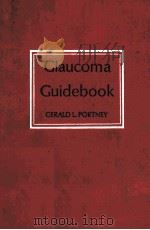 Glaucoma Guidebook   1977  PDF电子版封面  9780812105872;0812105877   