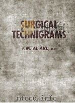 Surgical technigrams     PDF电子版封面    F.M.Al Akl 