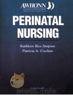 AWHONN's Perinatal Nursing   1996  PDF电子版封面  9780397551347   