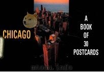 CHICAGO A BOOK OF 30 POSTCARDS   1995  PDF电子版封面  156313778X   