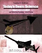 TEACHER'S EDITION:ODAY'S BASIC SCIENCE 4   1963  PDF电子版封面    NAVARRA AND ZAFFORONI 