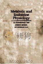 METABOLIC AND ENDOCRINE PHYSIOLOGY  AN INTRODUCTORY TEXT FOURTH EDITION（1980 PDF版）