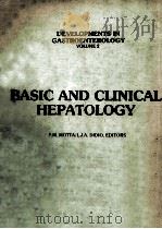BASIC AND CLINICAL HEPATOLOGY  CEVELOPMENTS IN GASTROENTEROLOGY  VOLUME 2（1982 PDF版）