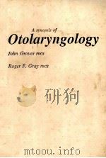 A synopsis of otolaryngology（1985 PDF版）