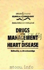 Drugs in the management of heart disease（1985 PDF版）