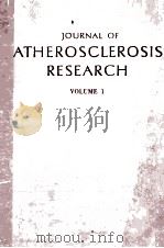 JOURNAL OF ATHEROSCLEROSIS RESEARCH   1961  PDF电子版封面    F.P.WOODFORD 