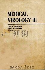 Medical Virology III   1984  PDF电子版封面  9780444008299;0444008292   