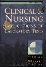 Clinical and Nursing Implications of Laboratory Tests   1995  PDF电子版封面  9780815188070;0815188072  Sarko M. Tilkian 