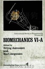Biomechanics VI   1978  PDF电子版封面  0839112424  cedited by Erling Asmussen and 