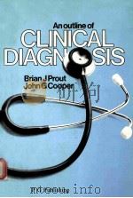 AN OUTLINE OF CLINICAL DIAGNOSIS（1984 PDF版）