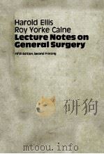 LECTURE NOTES ON GENERAL SURGERY  FIFTH EDITION SECOND PRINTING（1977 PDF版）