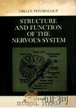 Structure and function of the nervous system [by] Arthur C. Guyton   1972  PDF电子版封面  0721643655   